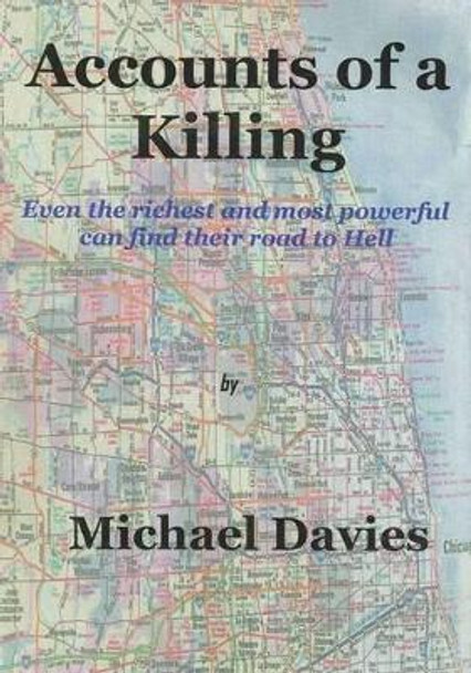 Accounts of a Killing by Michael Davies 9780981808765