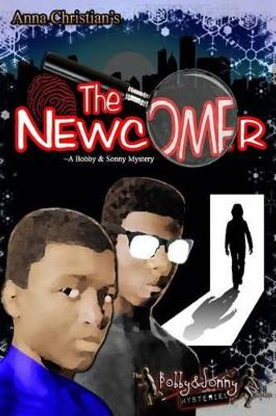 The Newcomer by Anna Christian 9780979927355