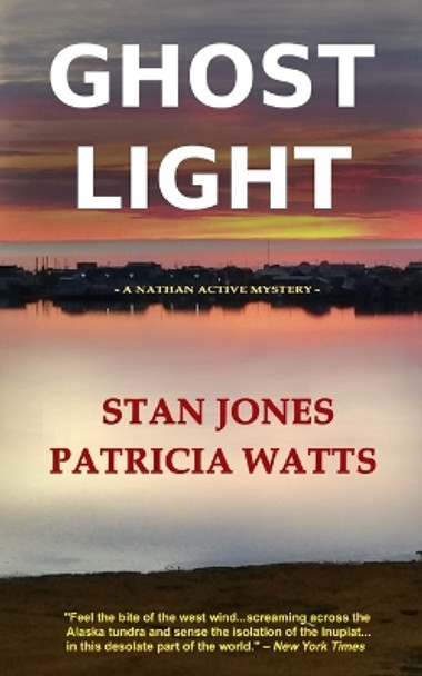 Ghost Light by Stan Jones 9780979980305