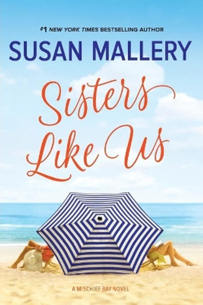 Sisters Like Us by Susan Mallery 9780778330905