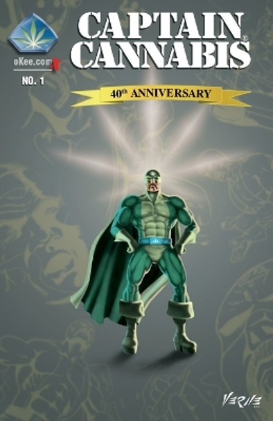 Captain Cannabis: 40th Anniversary by Verne Andru 9780973885156