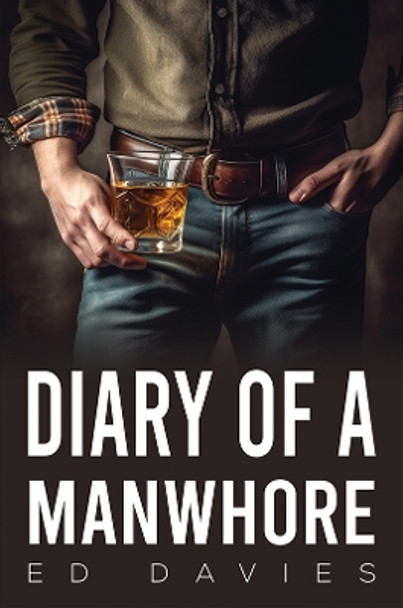 Diary of a Manwhore by Ed Davies 9781035824823