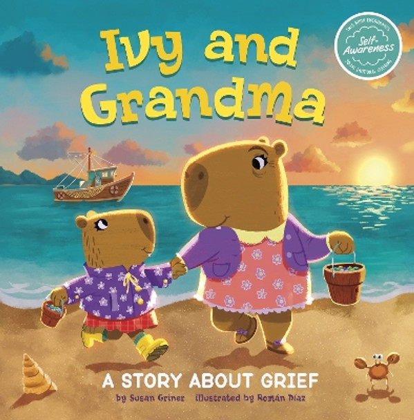 Ivy and Grandma: A Story About Grief by Román Díaz 9781398253179