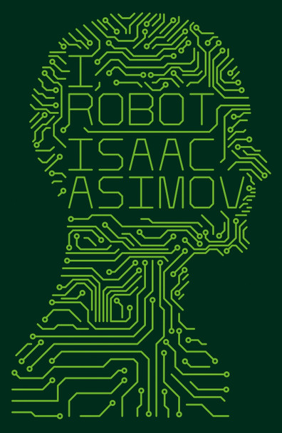 I, Robot by Isaac Asimov 9780007532278