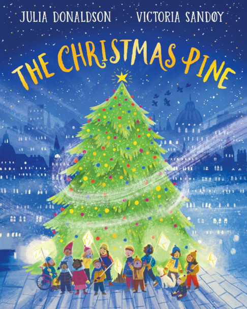 The Christmas Pine PB by Julia Donaldson 9780702318009
