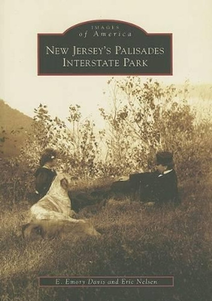 New Jersey's Palisades Interstate Park by E. Emory Davis 9780738549729