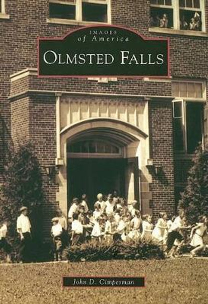 Olmsted Falls, Oh by John D. Cimperman 9780738550909