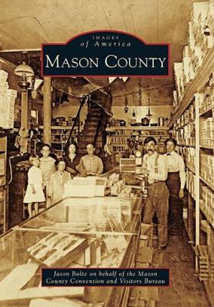 Mason County by Jason Bolte 9780738566627