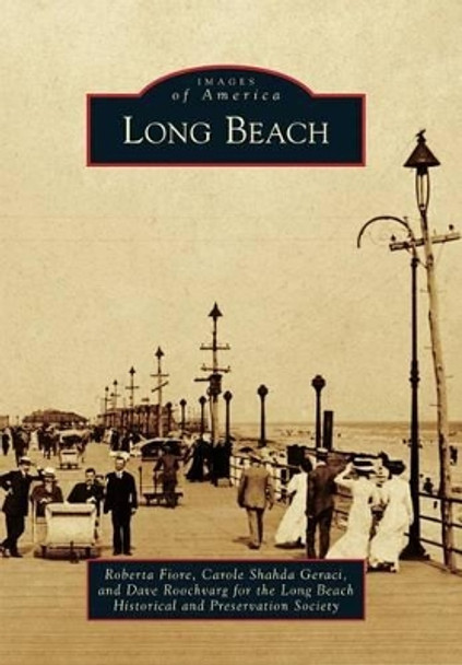 Long Beach, New York by Roberta Fiore 9780738572581