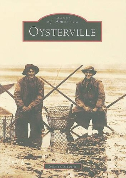 Oysterville by Sydney Stevens 9780738580760