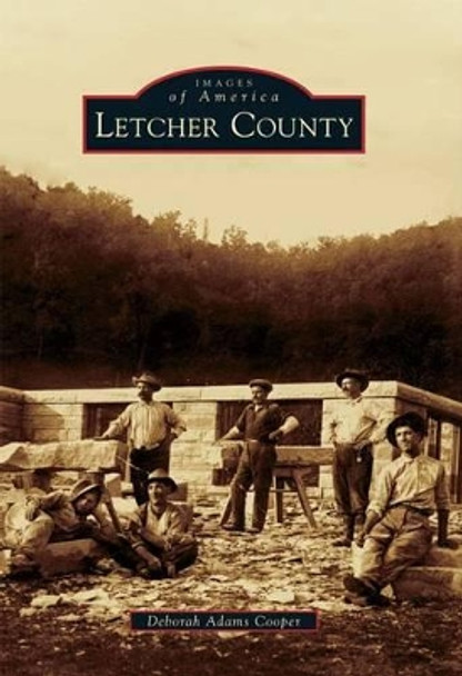 Letcher County by Deborah Adams Cooper 9780738587592