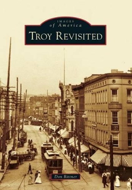 Troy Revisited by Don Rittner 9780738599342