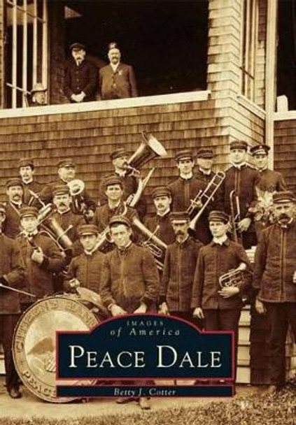 Peace Dale by Betty J. Cotter 9780738590233