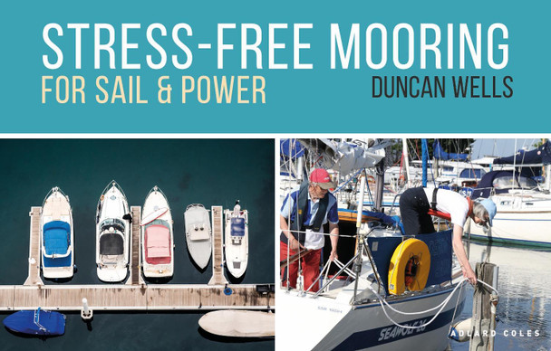 Stress-Free Mooring by Duncan Wells