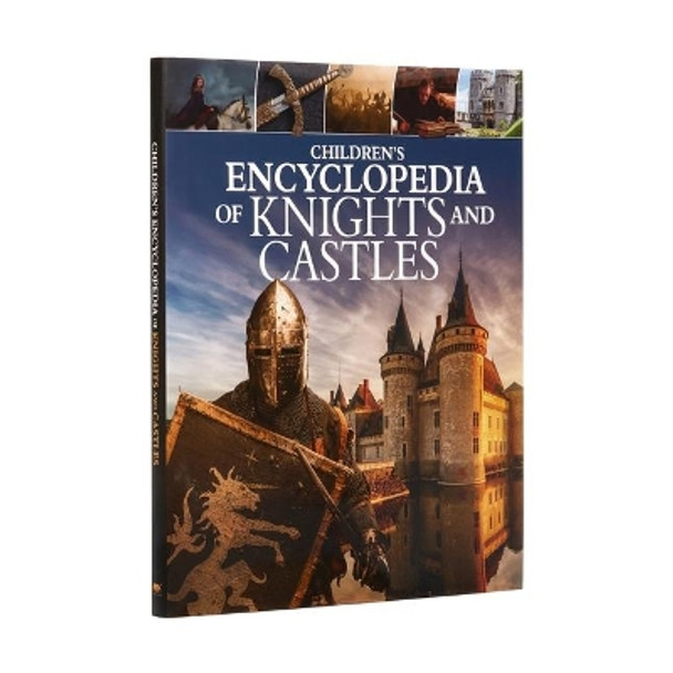 Children's Encyclopedia of Knights and Castles by Sean Sheehan 9781398809420