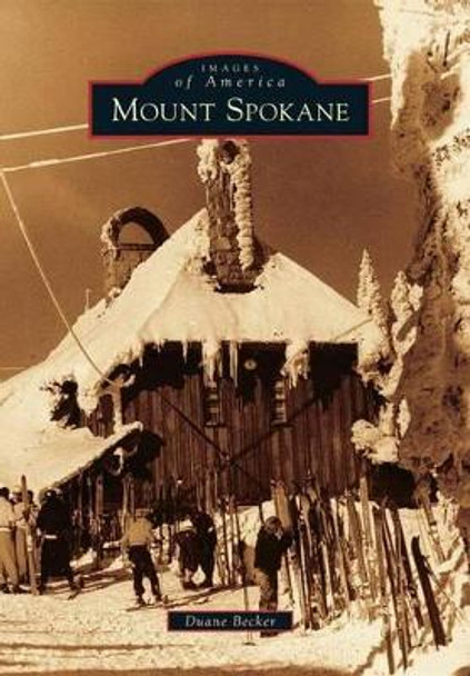 Mount Spokane by Duane Becker 9780738595436