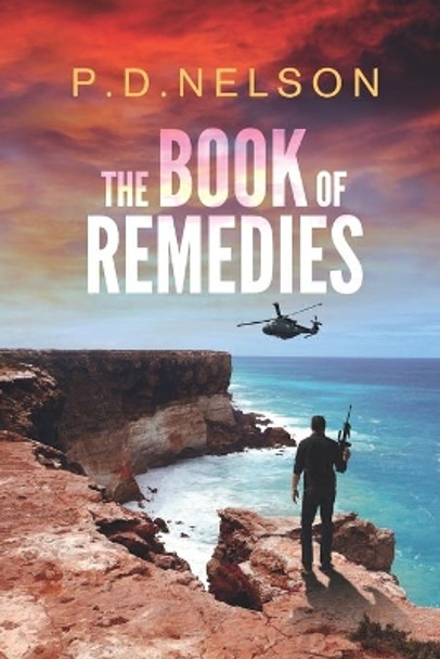 The Book of Remedies by P D Nelson 9780648482727