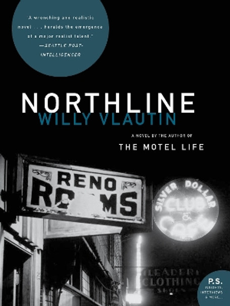 Northline by Willy Vlautin 9780061456527