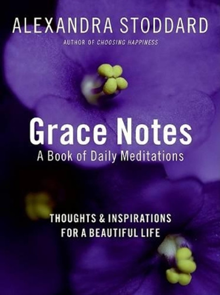 Grace Notes by Alexandra Stoddard 9780061284632