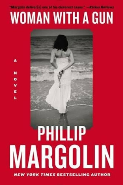 Woman with a Gun by Phillip Margolin 9780062399588