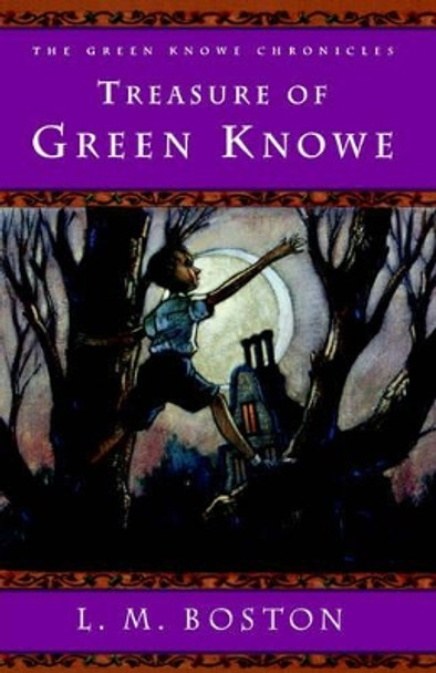 Treasure of Green Knowe by L M Boston 9780152025953