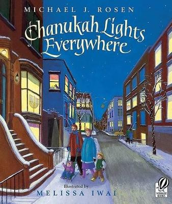 Chanukah Lights Everywhere by Michael Rosen 9780152056759