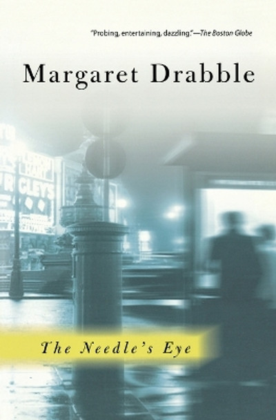 The Needle's Eye by Dame Margaret Drabble 9780156029353