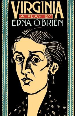 Virginia: A Play by Edna O'Brien 9780156935609