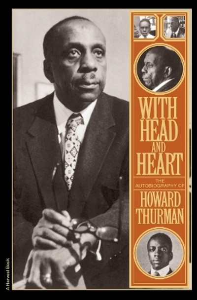 With Head and Heart by Howard Thurman 9780156976480