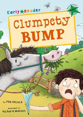 Clumpety Bump (Green Early Reader) by Phil Allcock