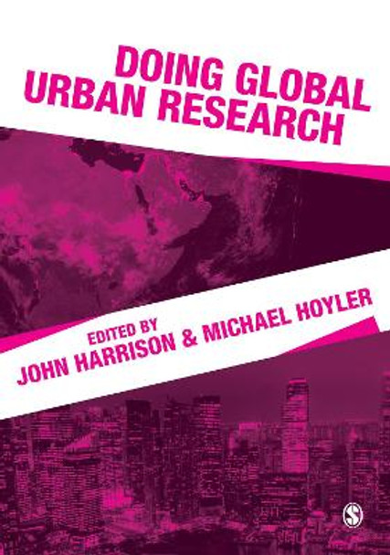 Doing Global Urban Research by John Harrison