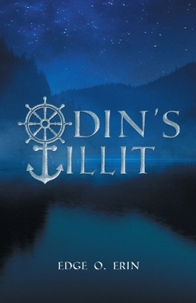 Odin's Tillit by Edge O Erin 9780228883005