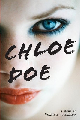 Chloe Doe by Suzanne Phillips 9780316014144