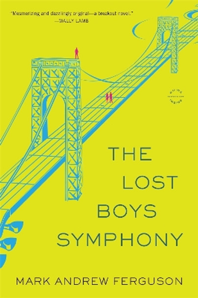 The Lost Boys Symphony by Mark Andrew Ferguson 9780316324038