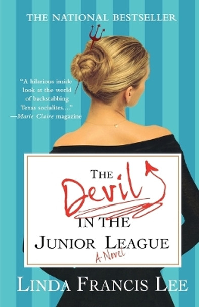 The Devil in the Junior League by Linda Francis Lee 9780312354978