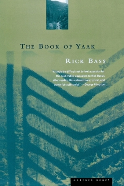 Book Of Yaak, The by Rick Bass 9780395877463