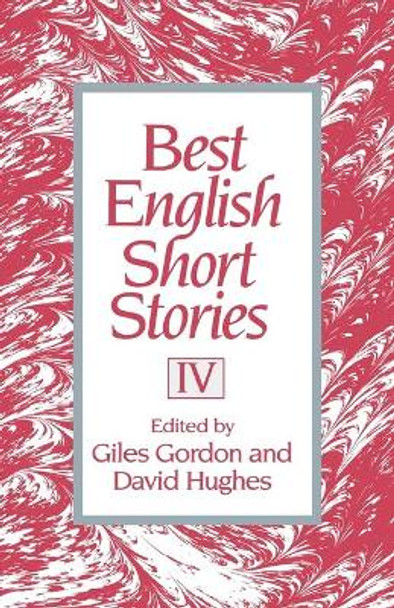 Best English Short Stories IV by Giles Gordon 9780393310283