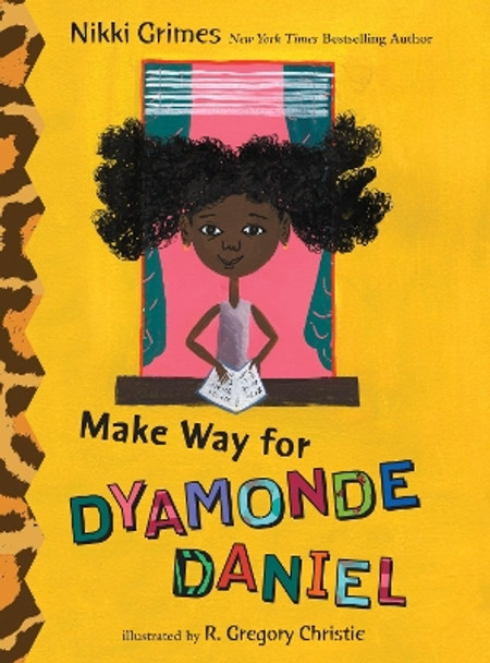 Make Way for Dyamonde Daniel by Nikki Grimes 9780399251757