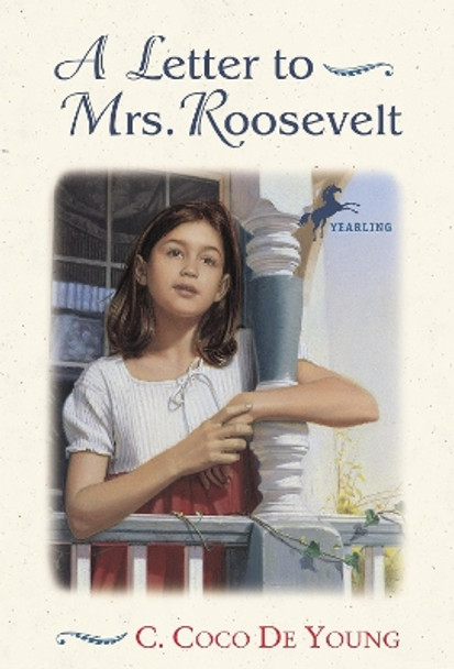 A Letter to Mrs. Roosevelt by C.Coco De Young 9780440415299
