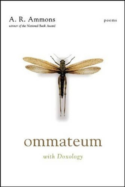 Ommateum: With Doxology: Poems by A. R. Ammons 9780393330540