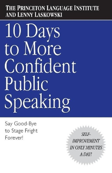 10 Days to More Confident Public Speaking by Princeton Language Institute 9780446676687