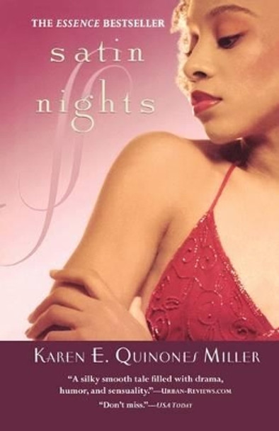 Satin Nights by Karen E Quinones Miller 9780446696043