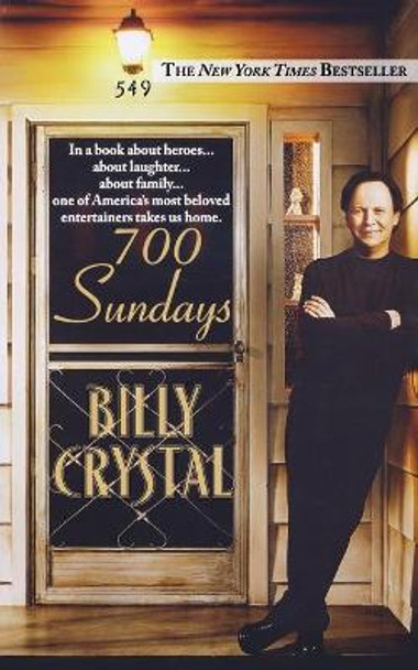 700 Sundays by Billy Crystal 9780446698511