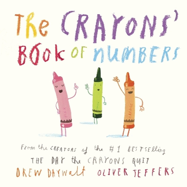 The Crayons' Book of Numbers by Drew Daywalt 9780451534057