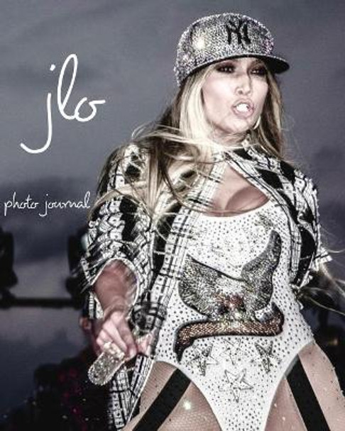 jlo Journal by Sir Michael Huhn 9780464690900