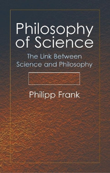 Philosophy of Science by Phillip Frank 9780486438979