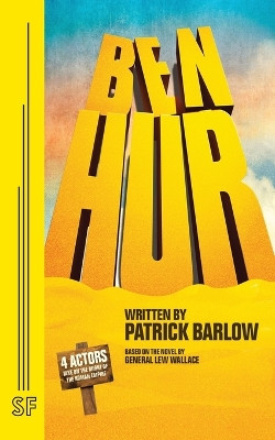 Ben Hur by Patrick Barlow 9780573705939