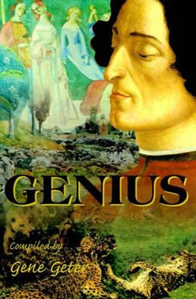 Genius by Gene Geter 9780595125760