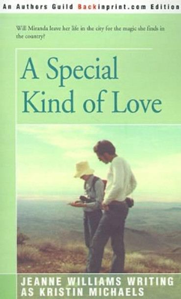 A Special Kind of Love by Jeanne Williams 9780595165292