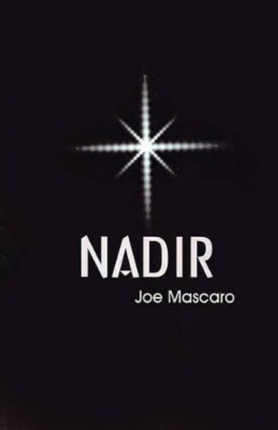 Nadir by Joe Mascaro 9780595190416